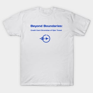 Beyond Boundaries: Credit Card Chronicles of Epic Travel Credit Card Traveling T-Shirt